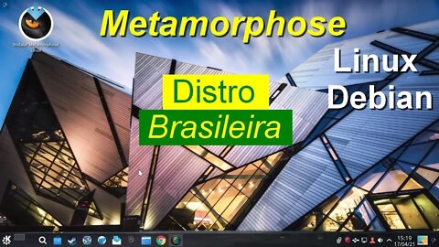 Metamorphose Linux Brasileiro baseado no Debian Distro flexível para usuários iniciantes e veteranos