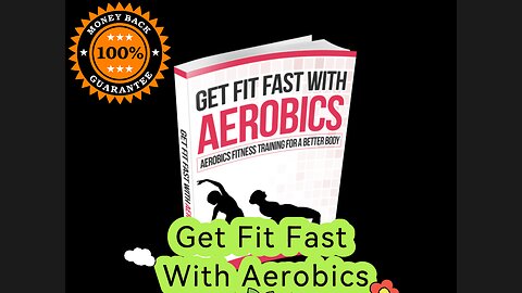 Get Fit Fast With Aerobics.....