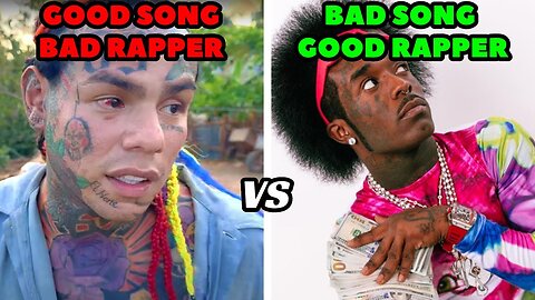 GOOD SONGS BY BAD RAPPERS vs BAD SONGS BY GOOD RAPPERS 2023