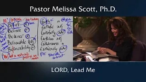 LORD, Lead Me by Pastor Melissa Scott Ph.D.