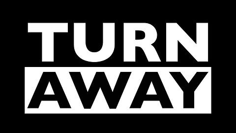 Turn Away