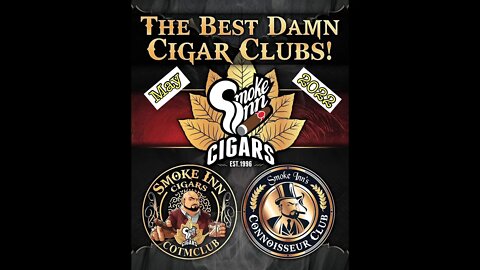 SmokeInn.com May 2022 Cigar of the Month Club