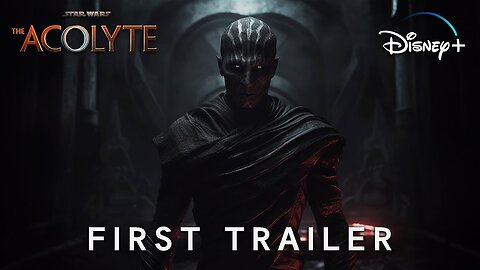 The Acolyte (2024) First Trailer Star Wars & Lucasfilm (4K) Latest Update & Release Date