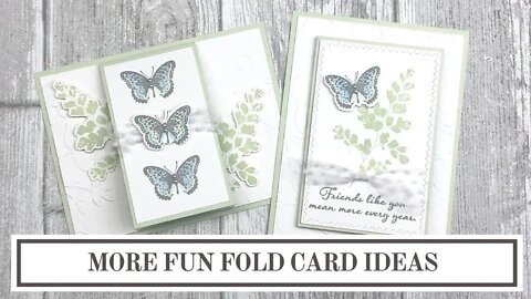 Fun Fold Cards (Stampin Up Positive Thoughts)
