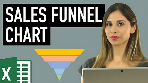 How to Create a Sales Funnel Chart in Excel (Not the "usual" Funnel)