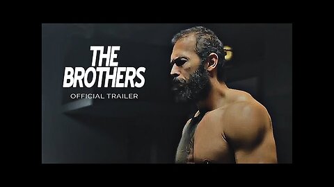 The Brothers _ Official Trailer Movie (2023)