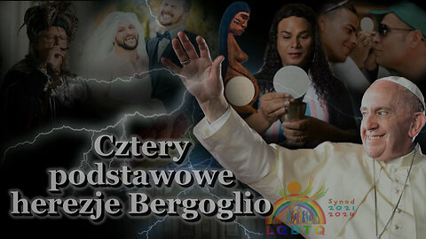 BKP: Cztery podstawowe herezje Bergoglio