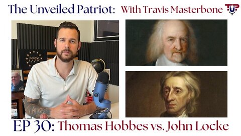 EP 30: Thomas Hobbes vs. John Locke