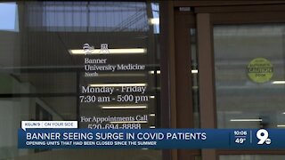 Banner Health seeing increase in COVID-19 patients, could reach June & July totals