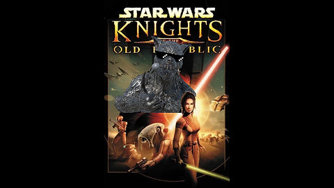 Star Wars Knights of the Old Republic 🐺🎮