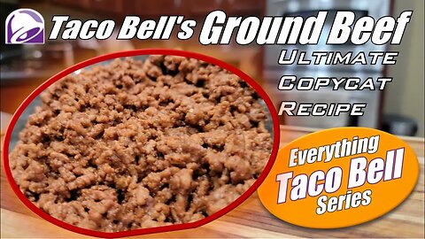 The Ultimate Taco Bell Ground Beef Recipe | Secrets Revealed