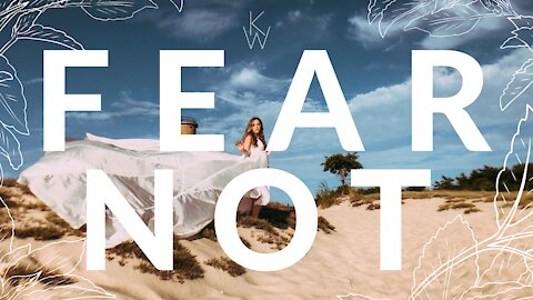 Fear Not | Katy Weirich | Official Lyric Video