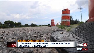 Construction barrel causes $1,600 worth of damage to man's car