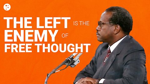 Justice Clarence Thomas: The Left Is The Enemy Of Free Thought | Short Clips