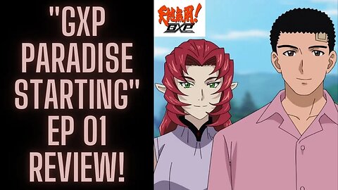 Tenchi Muyo! GXP Paradise Starting Episode 1 SPOILER Review!