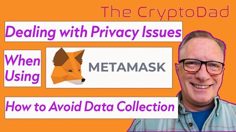 Dealing with MetaMask & Consensys Privacy Issues: How to Avoid Data Collection