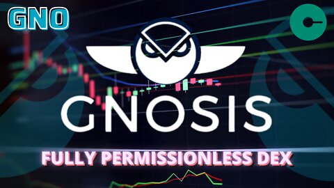 Gnosis GNO | Fully Permissionless DEX