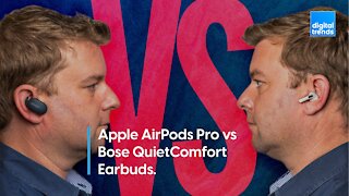 Apple AirPods Pro vs Bose QuietComfort Earbuds