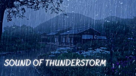 Sleep Fast With Heavy Rain and Thunderstorm Sounds For Sleeping [ Rain Sounds For Sleeping 1 hour ]