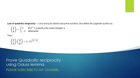 Number theory Legendre Symbol(6) Prove Quadratic reciprocity using Gauss lemma