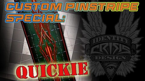 Custom Pinstripe Special - QUICKIE!