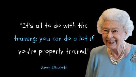 Queen Elizabeth II Best Quotes to Motivate and Inspire Life