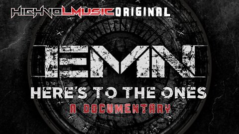 Here's To The Ones - An EMN Documentary