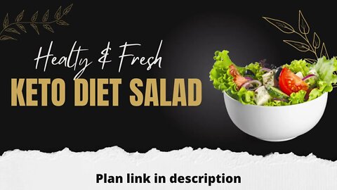 Keto diet Salad || Healthy diet || Healthy diet tips || #ketolifestyle #ketolove #healthyfood