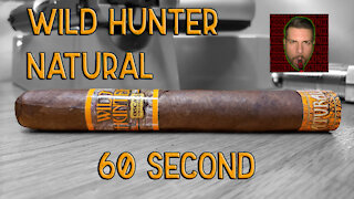 60 SECOND CIGAR REVIEW - Oscar Valladares Wild Hunter Natural - Should I Smoke This