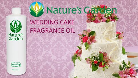 Wedding Cake Fragrance Oil- Natures Garden