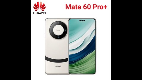 HUAWEI Mate 60 Pro+ Plus Smartphone Kunlun Glass IP68 48MP HarmonyOS BDS Satellite