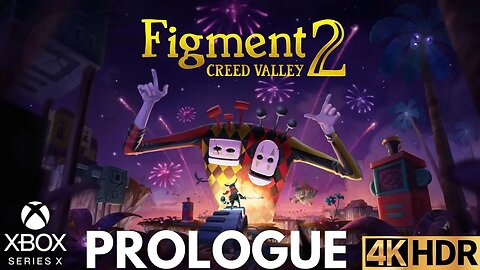 Figment 2: Creed Valley Gameplay Walkthrough Part 1 | Xbox Series X|S | 4K HDR (No Commentary)