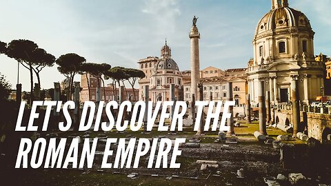 The Rise and Fall of the Mighty Roman Empire: A Historical Journey