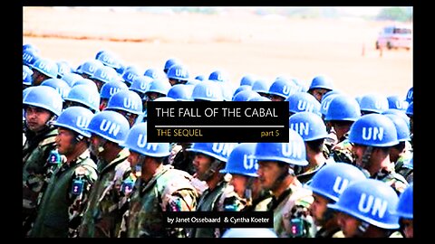 The Sequel - Part 5: The Cabal's Evil Engine - The UN