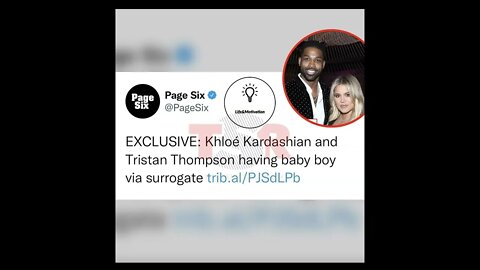 Khloe Kardashian & Tristan Thompson Expecting Baby Boy Via Surrogate 😱 (FULL DETAILS)