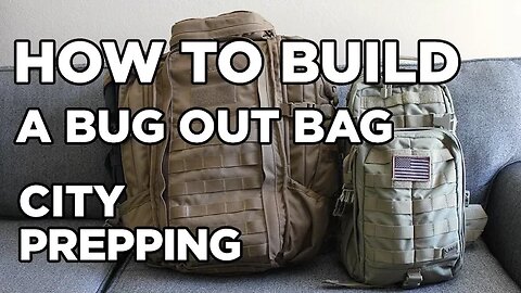 How to build a Bug out Bag (aka B.O.B.)