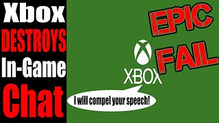 Xbox DESTROYS In-Game Chats with New ENFORCEMENT Strike System! | How could this go Wrong?