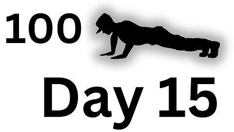 100 pushups a day DAY 15