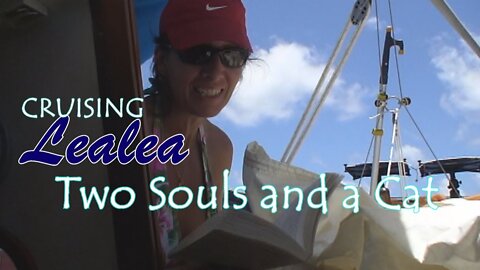 Two Souls and a Cat: The First Voyage Honolulu to Neah Bay, WA Part 1