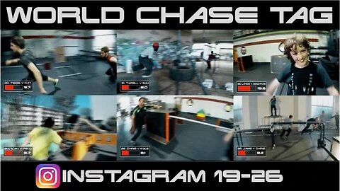 World Chase Tag™ - Instagram Compilation 19 - 26
