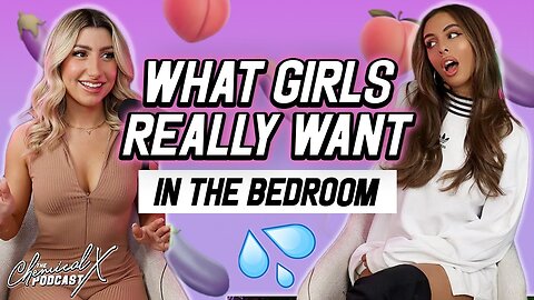 What Girls REALLY Want In The Bedroom - Chemical X Podcast