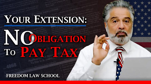Why sending an EXTENSION to file income taxes does NOT obligate you to file by October 15!