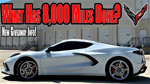 My 2020 C8 Corvette 6 Months & 8,000 miles later. THE GOOD & THE BAD!