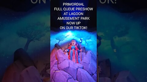Primordial Coaster Full PreShow Queue now up on our TikTok page! Link in desc & pinned comment!