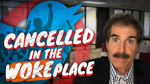 Cancelled in the Wokeplace