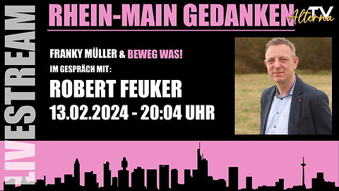 Rhein Main Gedanken 162-Beweg Was! Im Gespräch mit Robert Feuker