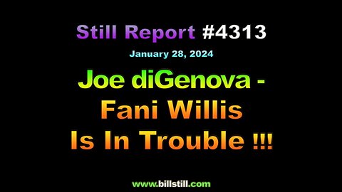 Joe diGenova – Fani Willis Is In Trouble !!! 4313