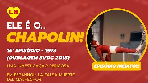 (1973) Chapolin - Uma Investigação Perigosa