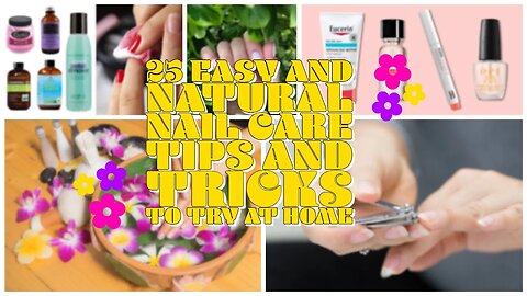 Get Perfect Nails at Home! 25 Simple Tips & Tricks Revealed