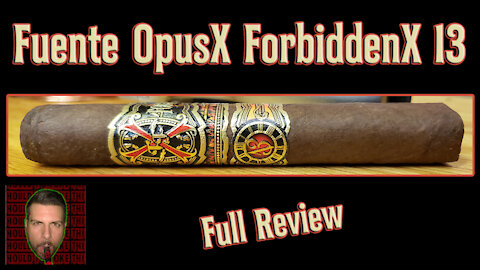 Fuente OpusX ForbiddenX 13 (Full Review) - Should I Smoke This